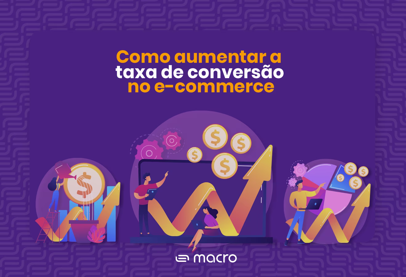 Capa do Ebook Como aumentar a taxa de conversão no e-commerce